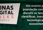 Itabira recebe edição do programa Minas Digital Talks