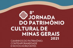 Atividades da 8ª Jornada do Patrimônio Cultural de Minas Gerais começam em Itabira